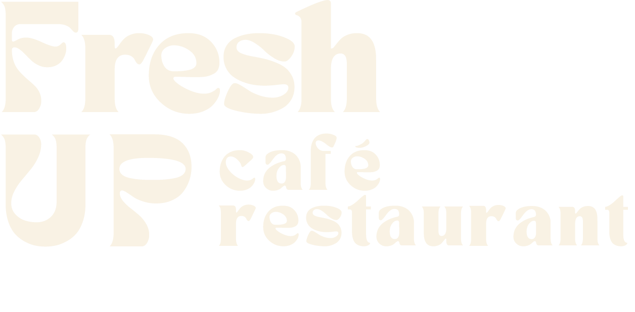 Fresh'Up Café Restaurant